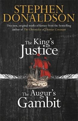 King's Justice and The Augur's Gambit -  Stephen Donaldson