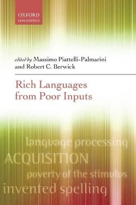 Rich Languages From Poor Inputs - 