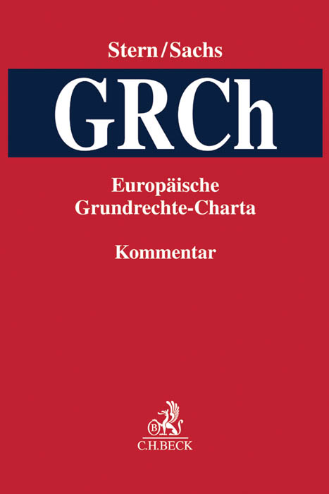 Europ&auml;ische Grundrechte-Charta. GRCh - 