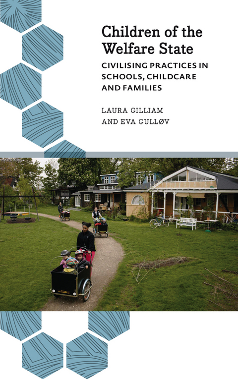 Children of the Welfare State - Laura Gilliam, Eva Gullov