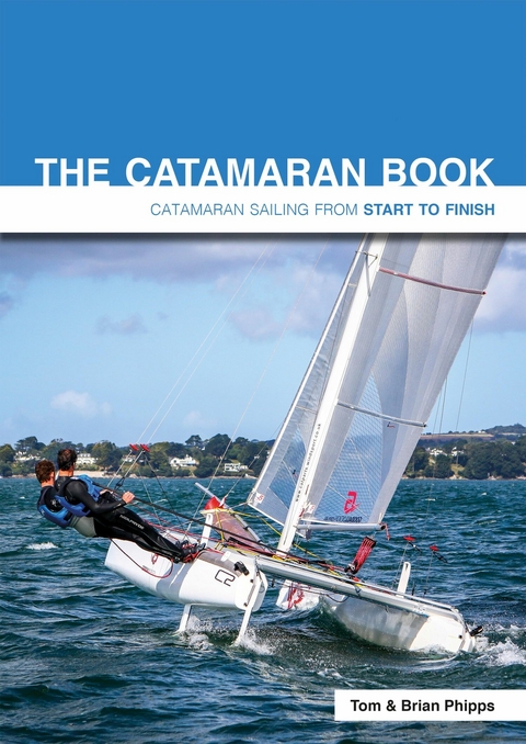 Catamaran Book -  Brian Phipps,  Tom Phipps