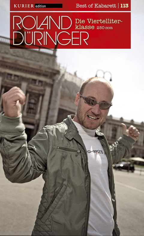 Die Viertelliterklasse - Roland D&uuml;ringer