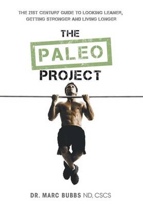 The Paleo Project - Marc Bubbs