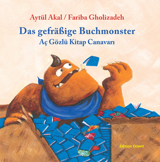 Das gefräßige Buchmonster (Türkisch-Deutsch)