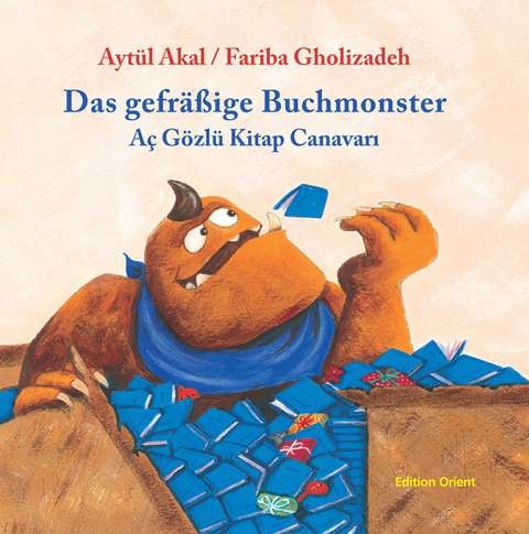 Das gefr&auml;&szlig;ige Buchmonster (T&uuml;rkisch-Deutsch) - Ayt&uuml;l Akal