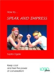 How to... Speak and Impress
