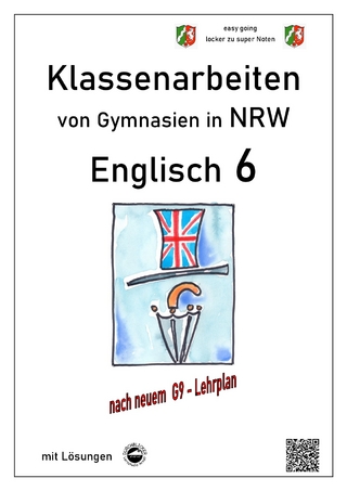 Englisch 6 - Klassenarbeiten (Green Line 2) von Gymnasien in NRW - G9 - mit Lösungen