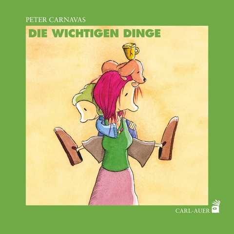 Die wichtigen Dinge - Peter Carnavas