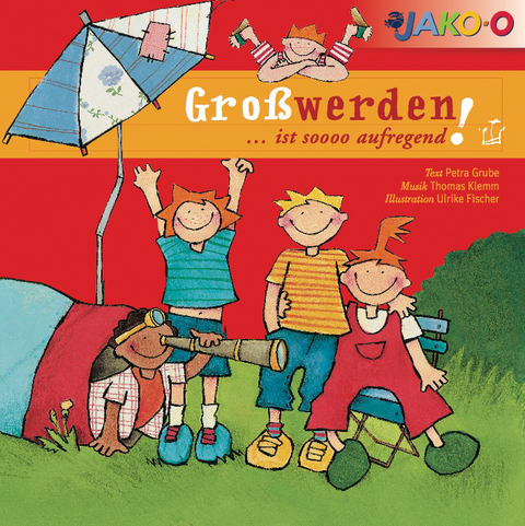 Gro&szlig;werden ... ist soooo aufregend! - Petra Grube