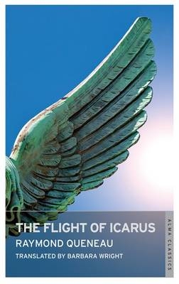 The Flight of Icarus - Raymond Queneau