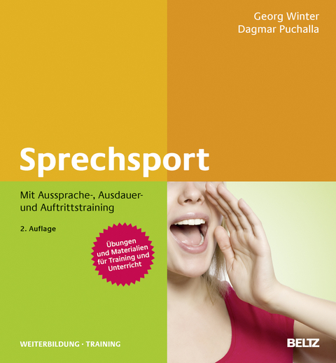 Sprechsport mit Aussprache-, Ausdauer- und Auftrittstraining - Georg Winter, Dagmar Puchalla
