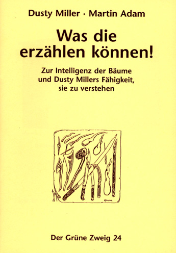 Was die erz&auml;hlen k&ouml;nnen! - Dusty Miller