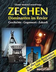 Zechen - Dominanten im Revier
