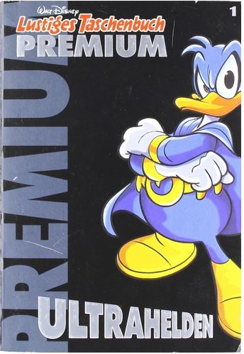 Lustiges Taschenbuch Premium 01 -  DISNEY