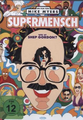 Supermensch - Wer ist Shep Gordon?, 1 DVD (englisches OmU)