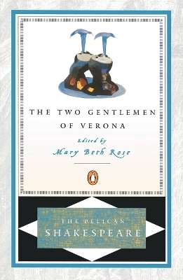 The Two Gentlemen of Verona - William Shakespeare
