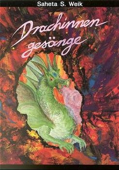 Drachinnenges&auml;nge - Saheta S Weik