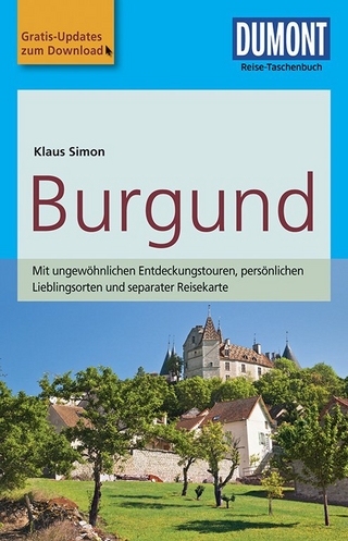 DuMont Reise-Taschenbuch Reiseführer Burgund