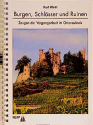 Burgen, Schl&ouml;sser und Ruinen - Kurt Klein