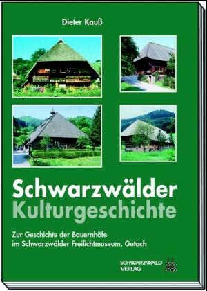 Schwarzwälder Kulturgeschichte