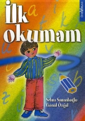 Erstlesebuch /Ilk Okumam