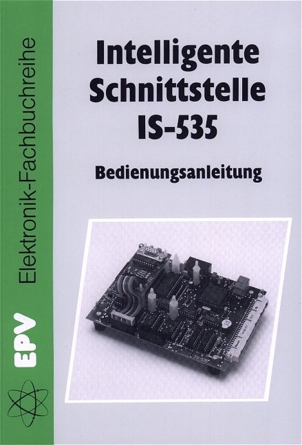 Bedienungsanleitung f&uuml;r die Intelligente Schnittstelle IS-535 - Thomas Amann