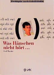 Was H&auml;nschen nicht h&ouml;rt... - Fred Warnke