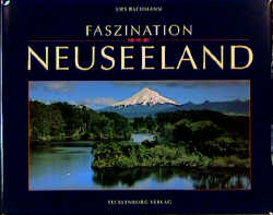 Faszination Neuseeland