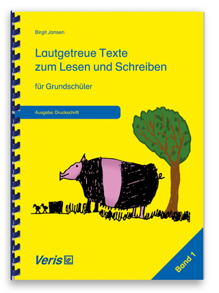 Lautgetreue Texte zum Lesen und Schreiben für Grundschüler