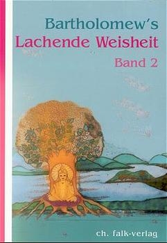 Bartholomew's Lachende Weisheit