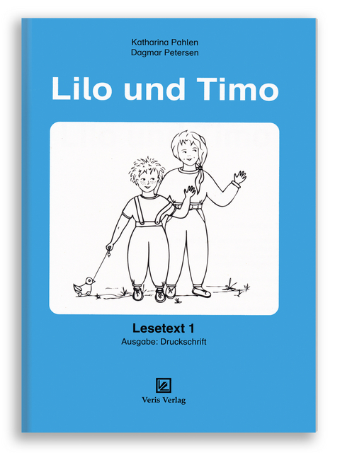 Lilo und Timo - Katharina Pahlen, Dagmar Petersen