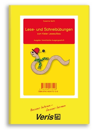 Lese- und Schreibübungen zum Kieler Leseaufbau