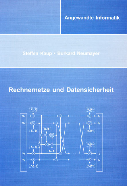 Rechnernetze und Datensicherheit - Steffen Kaup, Burkard Neumayer