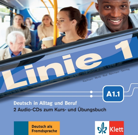 Linie 1 A1.1 - Eva Harst, Susan Kaufmann, Ulrike Moritz, Margret Rodi, Lutz Rohrmann, Theo Scherling, Ralf Sonntag