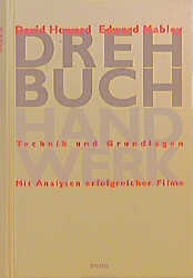 Drehbuch Handwerk - David Howard