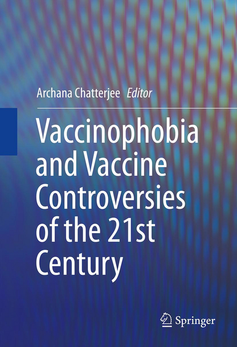 Vaccinophobia and Vaccine Controversies of the 21st Century - 