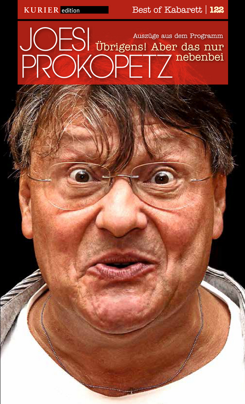 &Uuml;brigens! Aber das nur nebenbei - Joesi Prokopetz