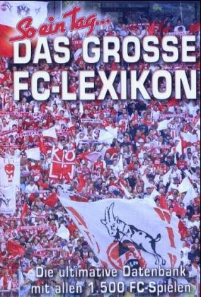Das gro&szlig;e FC-Lexikon