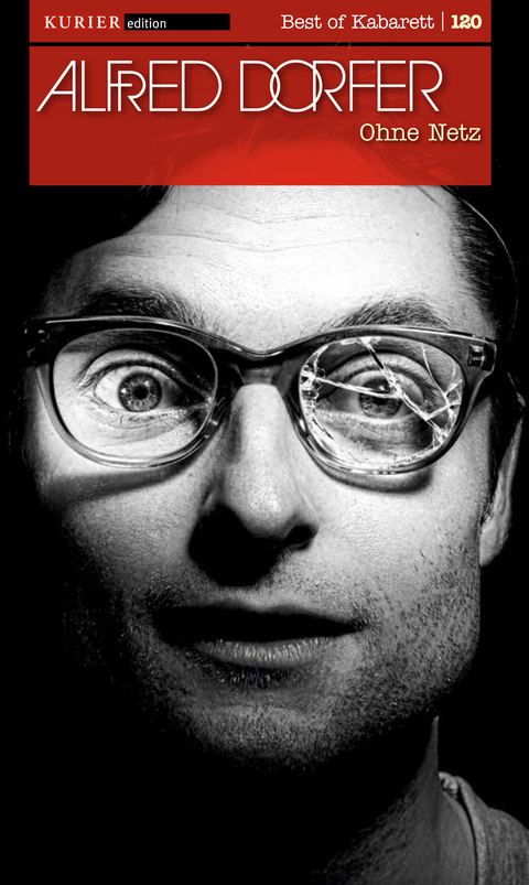 Ohne Netz - Alfred Dorfer