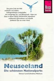 Neuseeland - Die schönsten Nationalparks