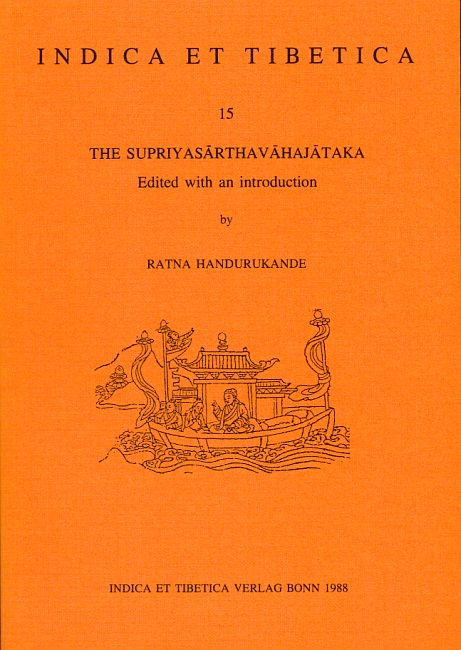 The Supriyasarthavahajataka - 