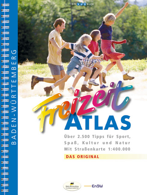 Freizeit-Atlas Baden-W&uuml;rttemberg