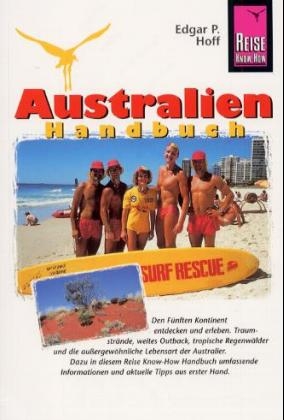 Australien Handbuch - Das Reisehandbuch für einen aussergewöhnlichen Kontinent