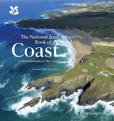 The National Trust Book of the Coast - Clare Gogerty
