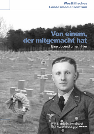 Von einem, der mitgemacht hat