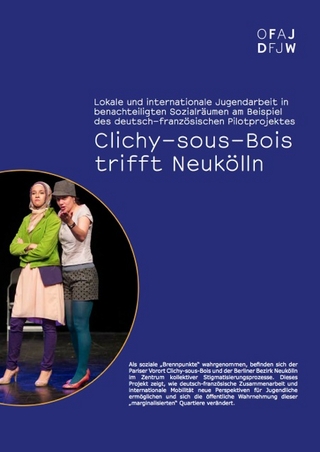 Lokale und internationale Jugendarbeit in benachteiligten Sozialräumen