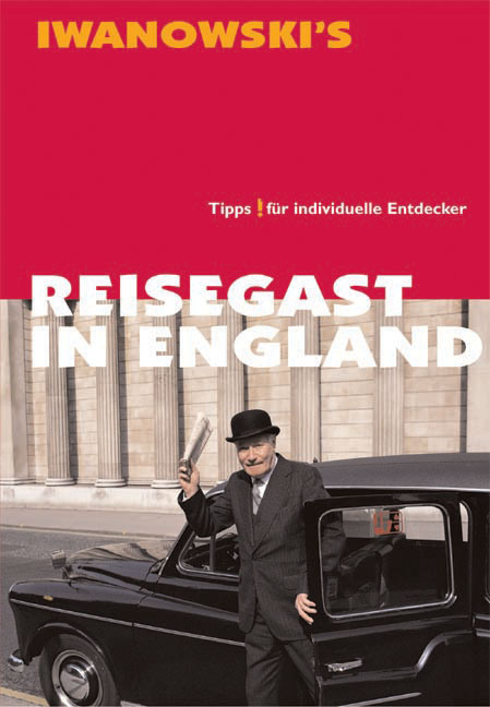 Reisegast in England - Kulturf&uuml;hrer von Iwanowski - Caroline Roy