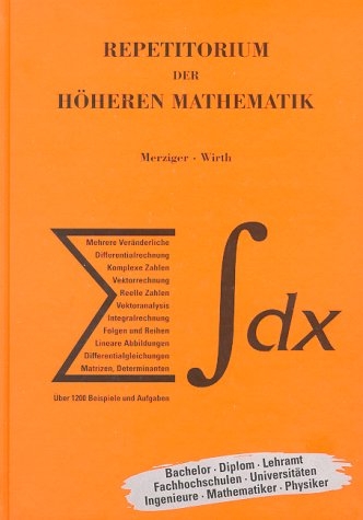 Repetitorium der h&ouml;heren Mathematik - Gerhard Merziger, Thomas Wirth