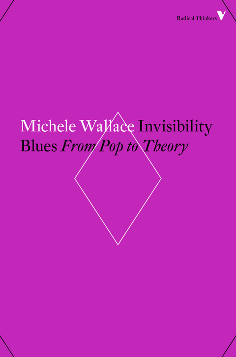 Invisibility Blues -  Michele Wallace