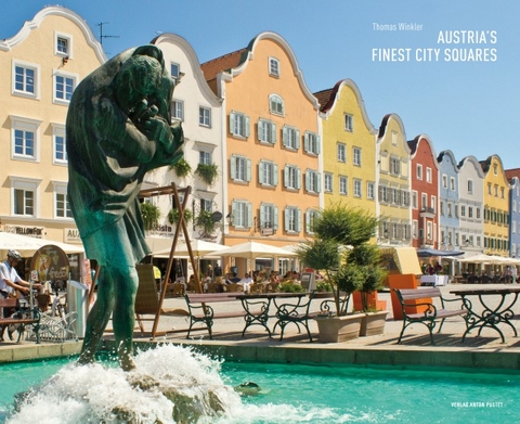 Austria&rsquo;s finest City Squares - Thomas Winkler